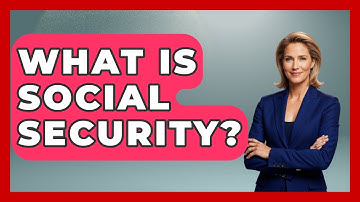 What Is Social Security? - Wealth and Estate Planners