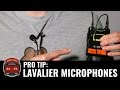 PRO TIP: Lavalier Mics