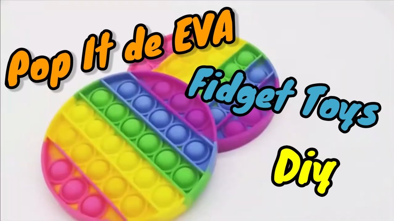 DIY POP IT DE EVA / FIDGET TOYS [COM MOLDE]