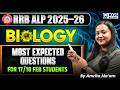RRB ALP 2025–26 BIOLOGY Most Expected Questions (For 17/18 Feb Students) By AMRITA MAM