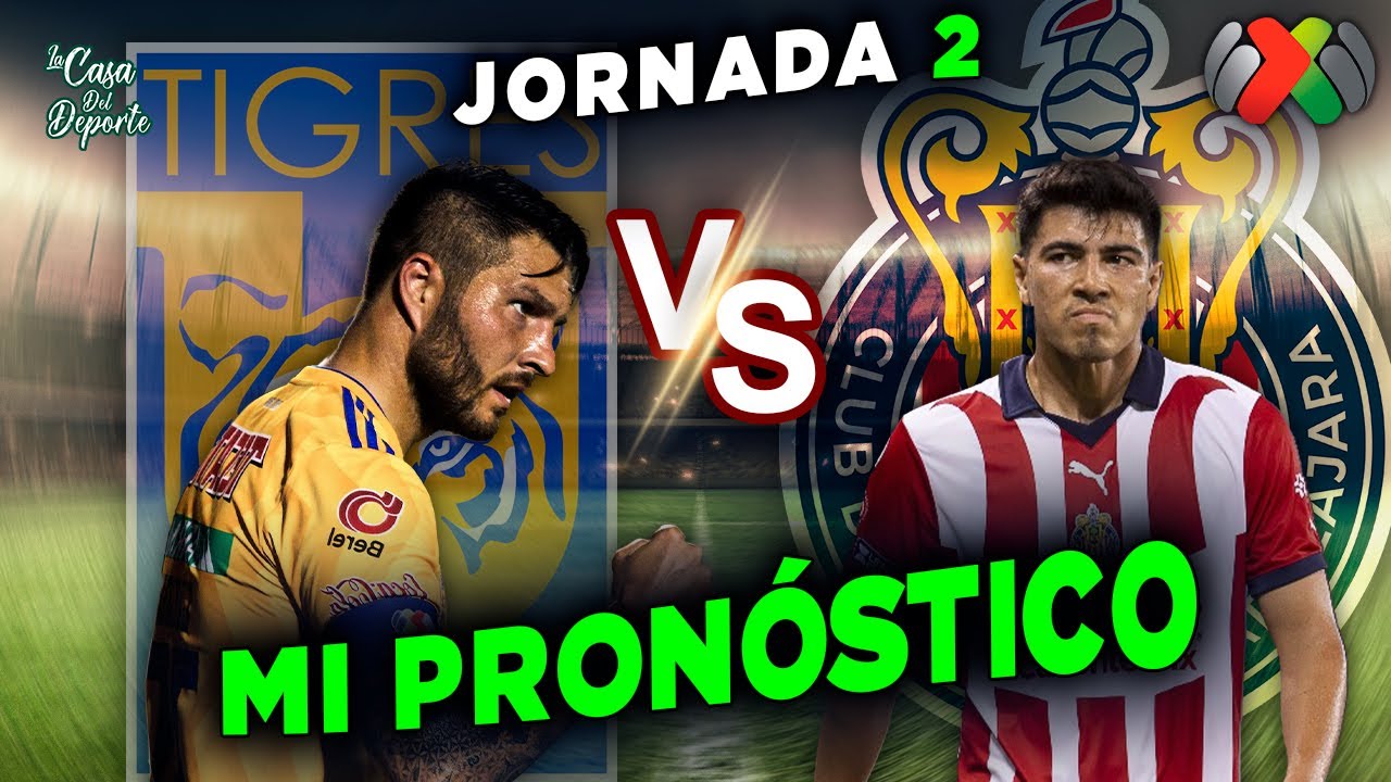 TIGRES VS CHIVAS PRONÓSTICO ⚽️🏆 | LIGA MX | CLAUSURA 2024 | APUESTAS ...
