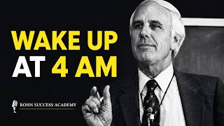 Wake Up Early Change Your Life The Power of 4 AM Discipline Jim Rohn Motivational Speech