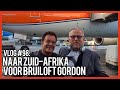 NAAR ZUID-AFRIKA VOOR BRUILOFT GORDON- GERARD JOLING - VLOG #98