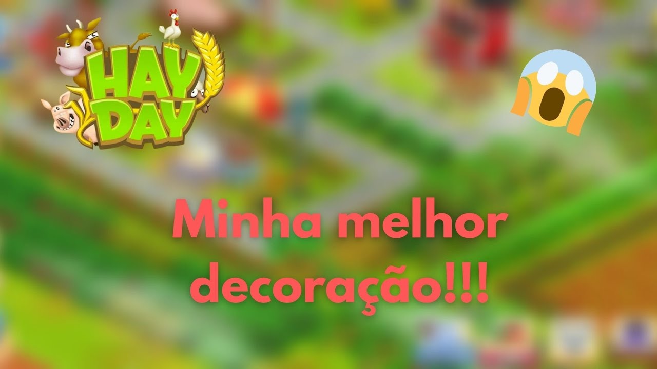 Hay Day - TOUR COMPLETO DA FAZENDA COM DETALHES 💖