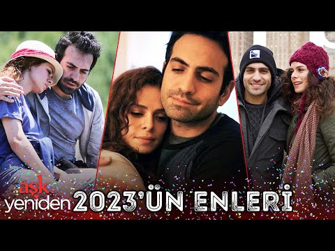 2023'ün En Çok İzlenenleri 🎊 - Aşk Yeniden