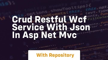 Crud restful wcf service with json in asp net mvc