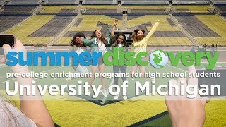 Summer Discovery at the University of Michigan