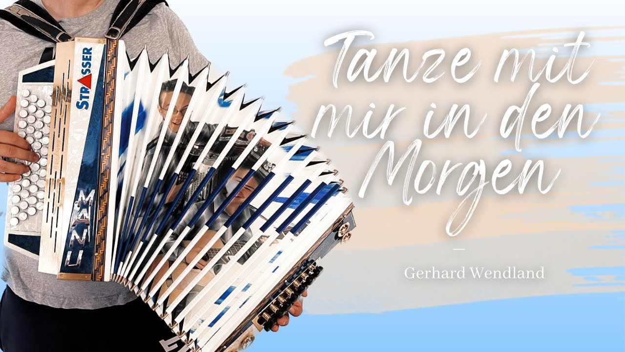 Tanze mit mir in den (Gerhard Wendland) Instrumental YouTube Tanze mit mir in den (Gerhard Wendland) Instrumental YouTube