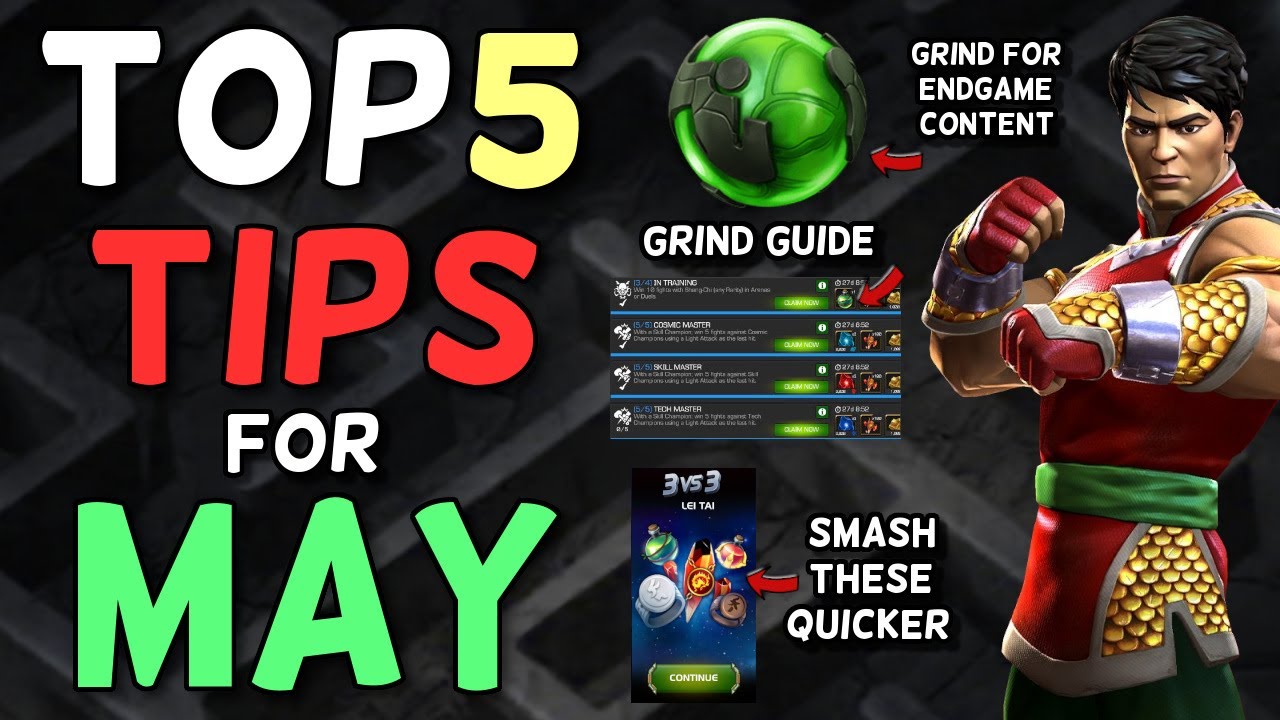 Top 5 Tips Of The Month | May Key Dates, Revive Grinding,   | Marvel Contest of Champions