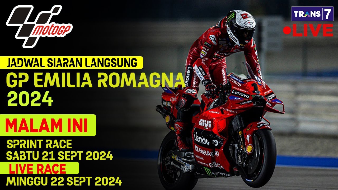 JADWAL SIARAN LANGSUNG SPRINT RACE MOTO GP EMILIA ROMAGNA 2024 LIVE ...