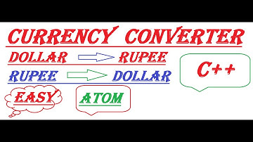 Currency Converter || C++||DOLLAR & RUPEE