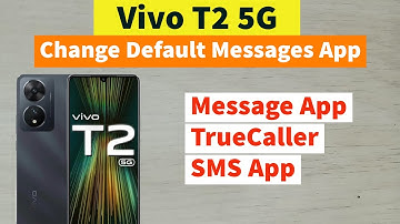 VIVO T2 5G : How to Change Default Messages or SMS App
