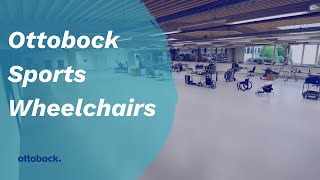 Sports Wheelchairs | Ottobock