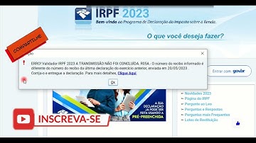 ERRO VALIDADOR IRPF A Transmissão Não Foi Concluída ERRO R05-A e R05-B  Resolvido [ATUALIZADO]