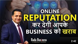 ORM | Online Reputation Management | Bada Business | Dr. Vivek Bindra