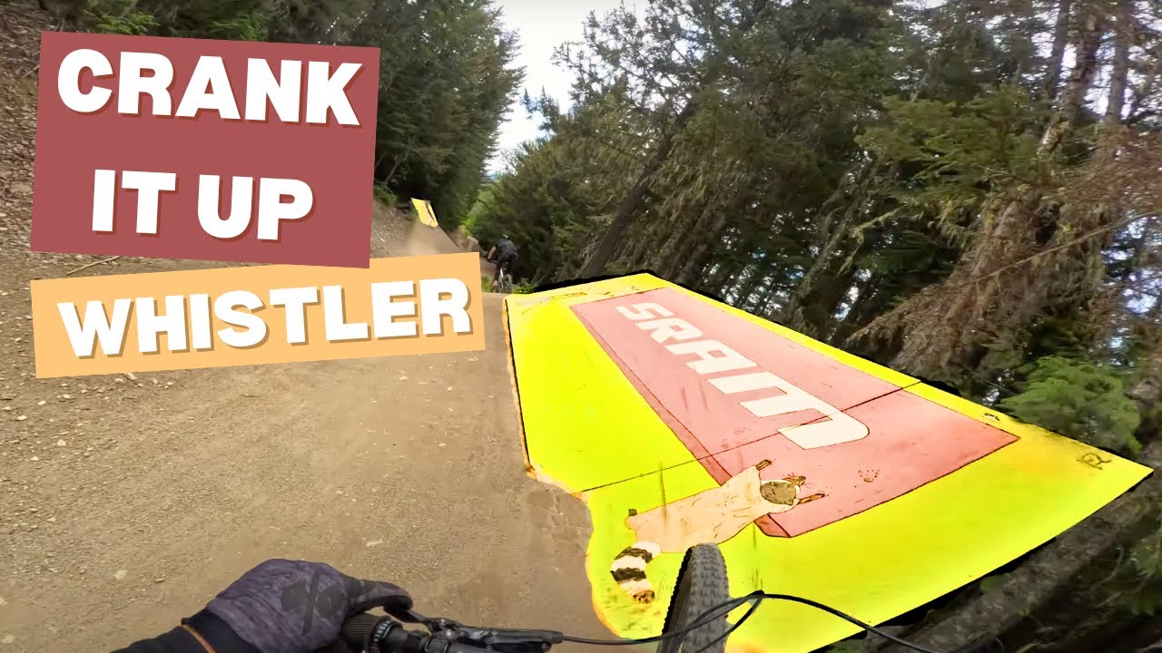 Crank It Up POV - Whistler Bike Park 2025