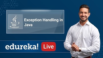 Java Live - 4 |  Exception Handling In Java With Examples | Java Tutorial | Edureka