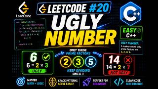 🔥 LeetCode #20: 263. Ugly Number | Easy C++ Solution