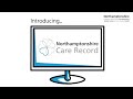 Introducing the Northamptonshire Care Record (archive version)