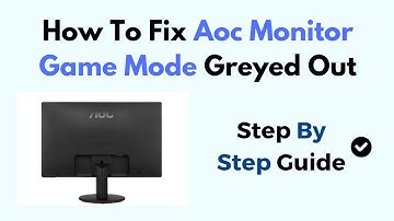 How To Fix AOC Monitor Game Mode Greyed Out