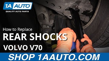 How to Replace Rear Shocks 01-07 Volvo V70