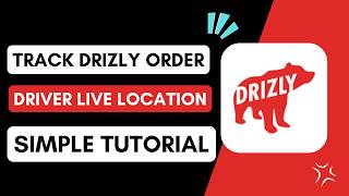 How to Track Drizly Order | Driver Live Location Profile