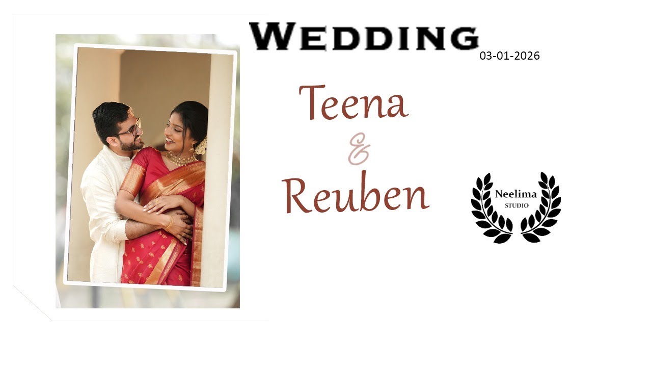 Wedding Ceremony of REUBEN  & TEENA // 03-01-2026