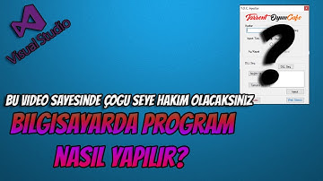 Visual Studio ile uygulama yapmak. (Türkçe)