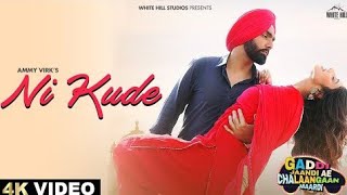 AMMY VIRK : Ni Kude Jasmin Bajwa| Gaddi Jaandi Ae Chhalanga Maardi|Latest Punjabi Songs 2023