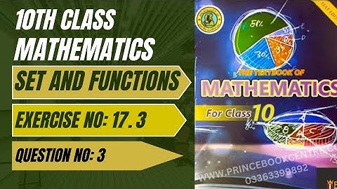 Exercise no 17.3|Question no 3|Unit no 17|Sets and function|10th class 