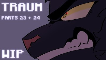 TRAUM // Ashfur MAP // MAP Parts 23 + 24 // WIP