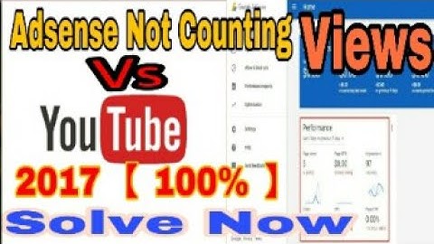 Adsense Page Views Not Updating Correctly  Vs Youtube Solve Problems 2017 !