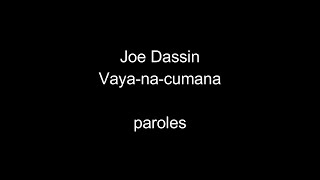 Watch Joe Dassin Vayanacumana video