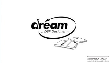DREAM DSP Designer Tutorial #1
