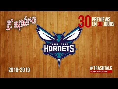 Preview NBA 18/19 : Charlotte Hornets by Trashtalk