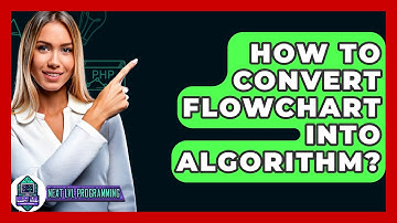 How To Convert Flowchart Into Algorithm? - Next LVL Programming