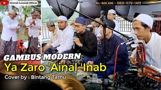 Aiwah Asyik Ya Zaro ainal inab  Bintang Tamu  Gambus Modern Almaani