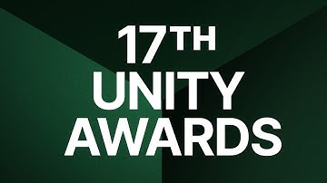 The 17th Unity Awards - Teaser Showcase 2025