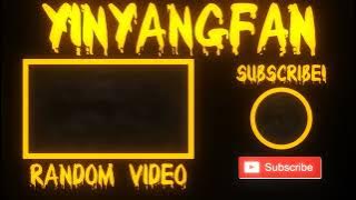 YinYangFan Outro (October 2025)