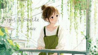 Soft Sunny Jazz｜ Bright & Gentle Sounds for a Fresh Start screenshot 1