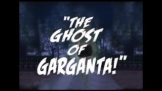 Ghost Of Garganta Teaser Trailer