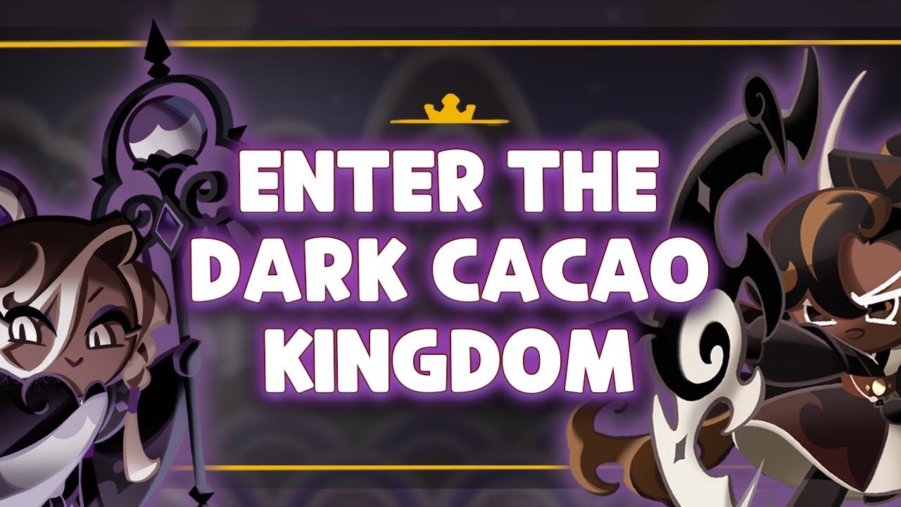 Enter the Dark Cacao Kingdom | Sounds of Cookie Run: Kingdom