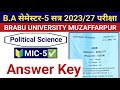 BRABU BA Mic5 Political science Answer key 2026 | Ba Political Science Mic 5 Answer key 2026 