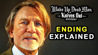 Wake Up Dead Man A Knives Out Mystery Ending Explained