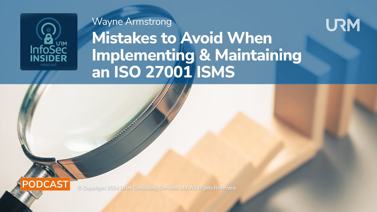 InfoSec Insider Podcast - Mistakes to Avoid When Implementing ...