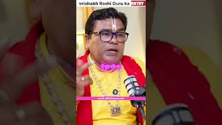 vrishabh Rashi Guru dev ki entry kiya hoga #shortvideo #motivation #podcastclip