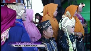 PENGANTEN BARU || BUNDA MUMUN || CITRA NADA LIVE DESA SEMBUNG || BLOK MASJID || PAMULIHAN