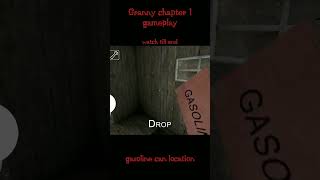 granny 1 gasoline locations #granny1 #escapegranny #gasoline #shortgamingclip #shorts