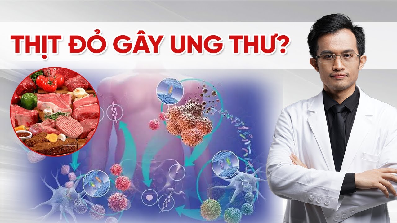Thịt đỏ gây ung thư?