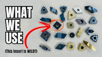 The Carbide Inserts We Use (And WHY!)